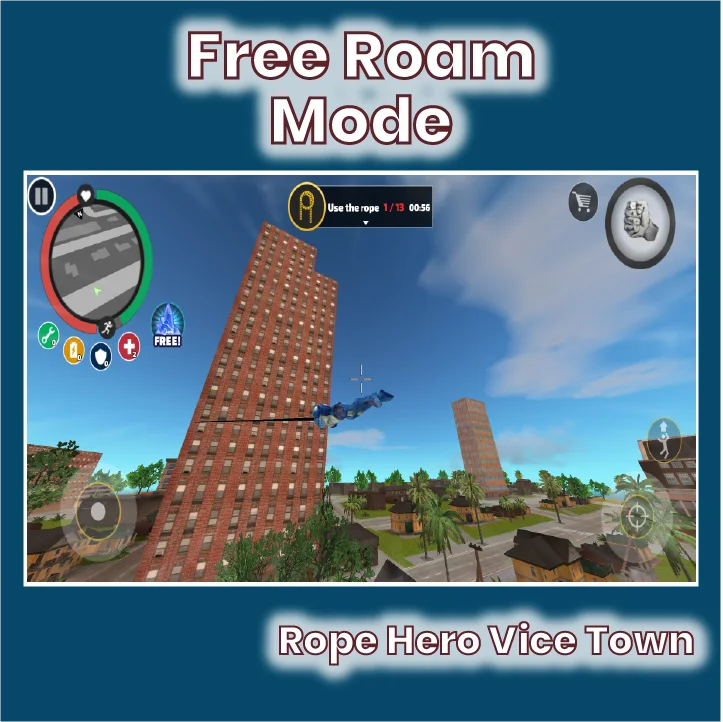 Free Roam Mode